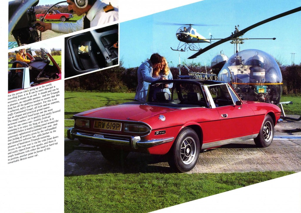 Triumph Stag. Han forklarer hende sandsynligvis, at den desværre er løbet varm, så de i stedet må flyve…